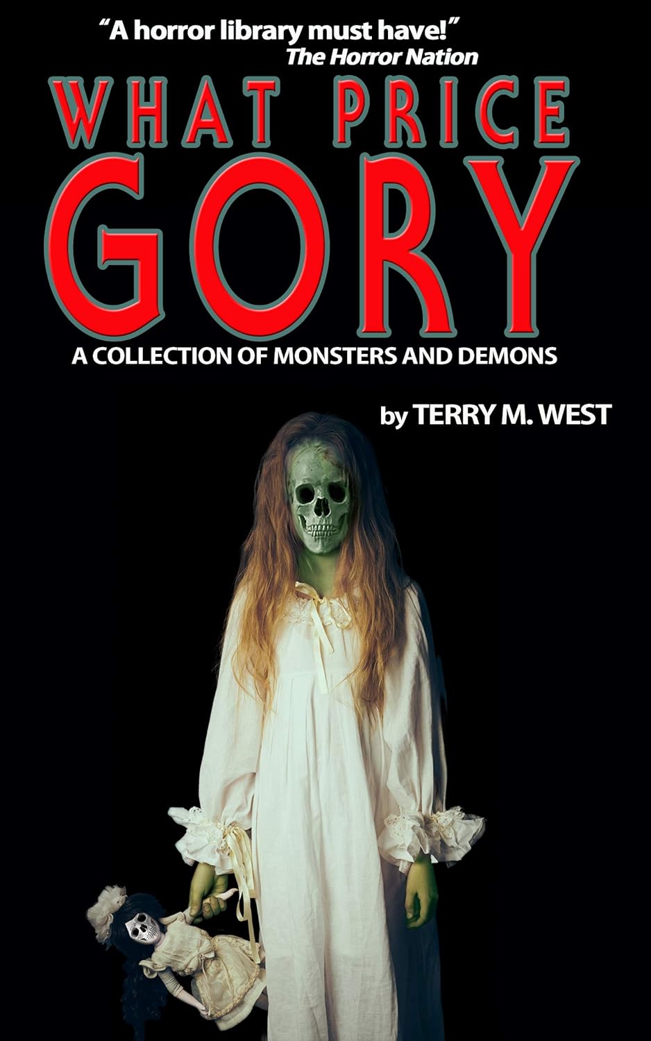 What Price Gory: A Collection of Monsters and Demons poster