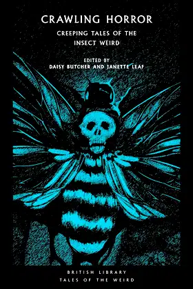 Crawling Horror: Creeping Tales of the Insect Weird poster