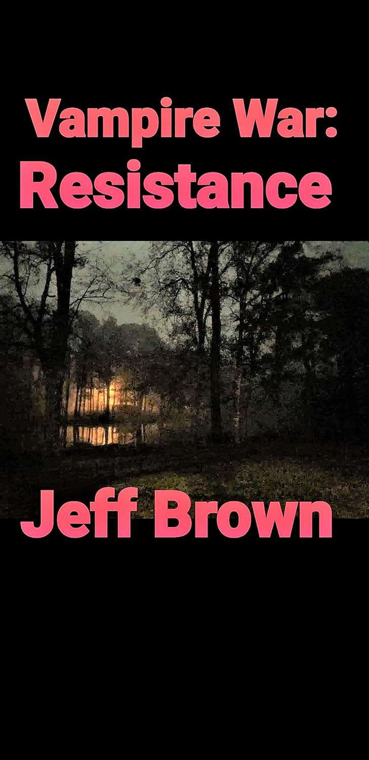Vampire War: Resistance poster