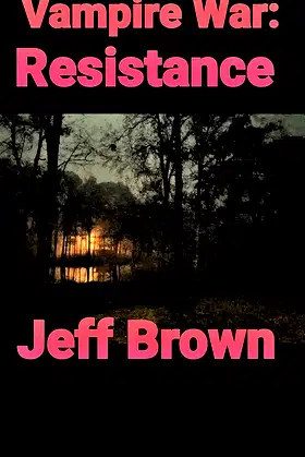 Vampire War: Resistance poster
