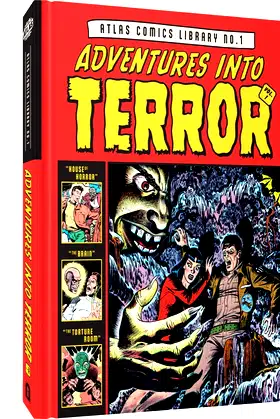 Adventures Into Terror: The Atlas Comics Library (ATLAS COMICS LIBRARY HC) poster