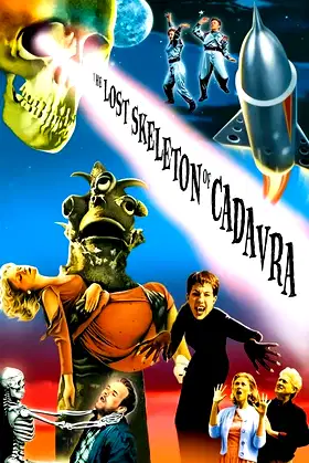 The Lost Skeleton of Cadavra poster