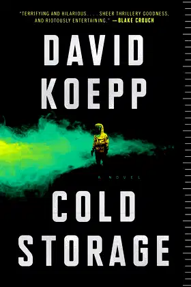 Cold Storage: A Novel poster