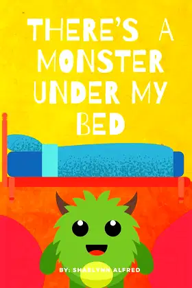 There's A Monster Under My Bed poster