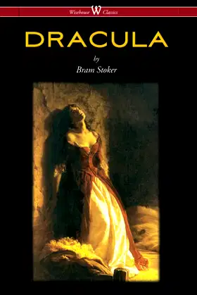 Dracula (Wisehouse Classics - The Original 1897 Edition) poster