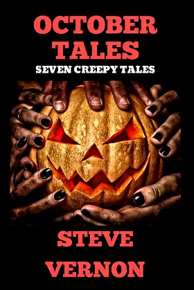 October Tales: Seven Creepy Stories poster