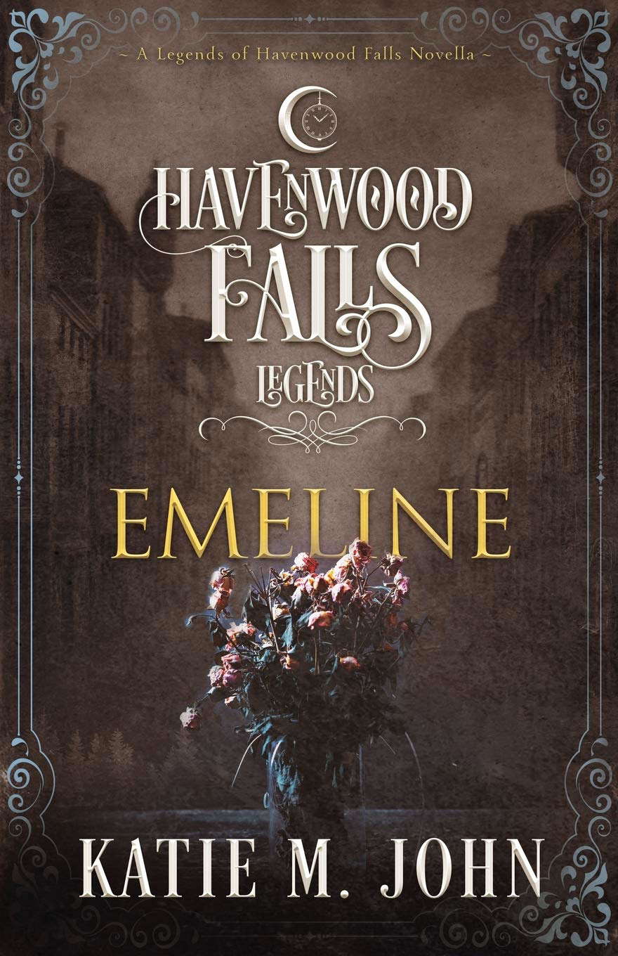 Emeline: (A Legends of Havenwood Falls Novella) poster