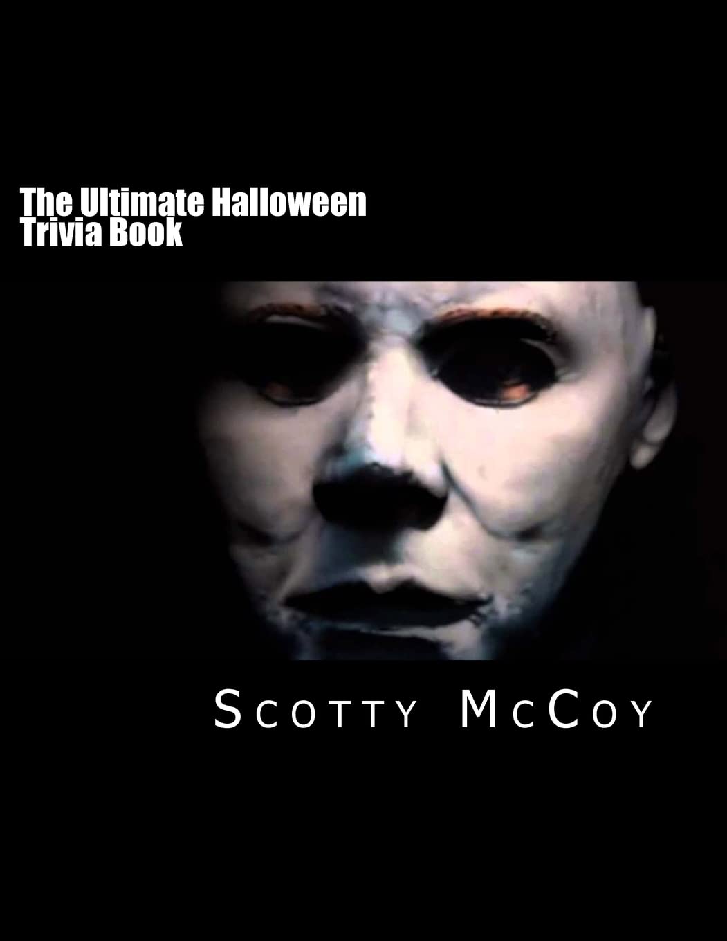 The Ultimate Halloween Trivia Book poster