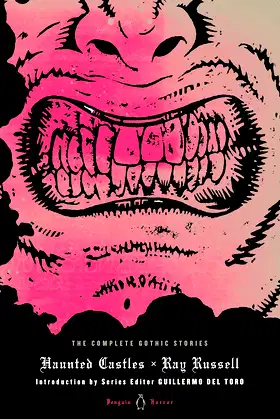 Haunted Castles: The Complete Gothic Stories (Penguin Horror) poster