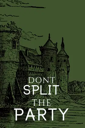 "Don't split up the party" Journal Notebook 7.5 x 9.25 100 Lined Pages poster