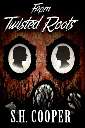 From Twisted Roots: Thriller, Horror, and Mystery Short Stories poster