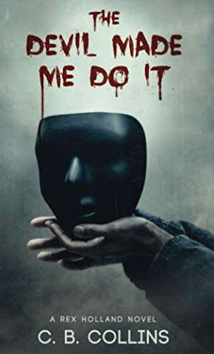 The Devil Made Me Do It (Rex Holland) poster