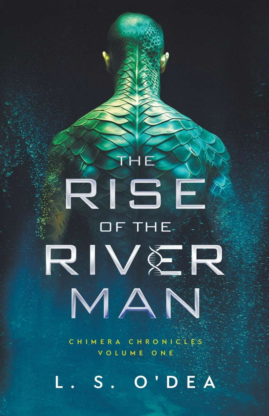 Rise of the River Man (Chimera Chronicles) poster