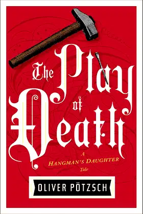 The Play Of Death (A Hangman's Daughter Tale) poster