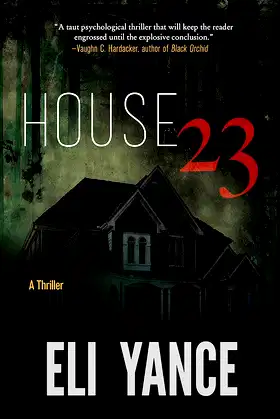 House 23: A Thriller poster