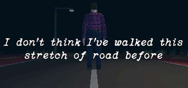 I don't think I've walked this stretch of road before capsule