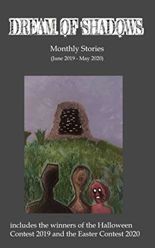Dream of Shadows Monthly Stories poster
