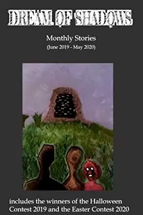 Dream of Shadows Monthly Stories poster