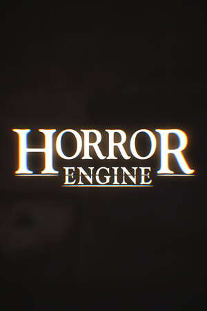 Horror Engine: Tech Demo poster