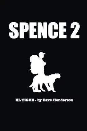 Spence 2 - El Tigre poster