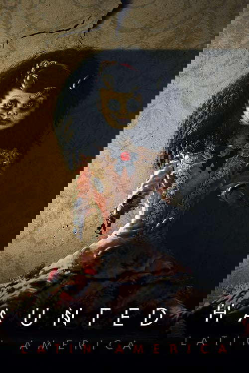 Haunted: Latinoamérica poster