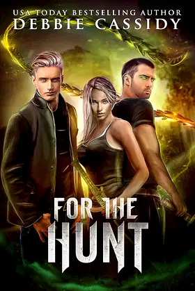 For the Hunt (For the Blood Book 4) poster
