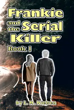 Frankie and the Serial Killer: Book 1 (The Frankie Adventures) poster