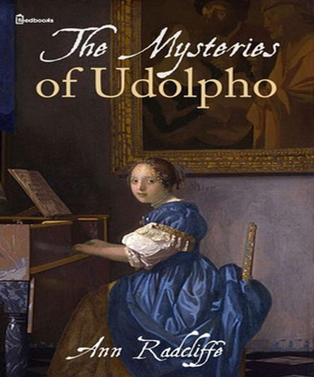 The Mysteries of Udolpho (Annotated) poster