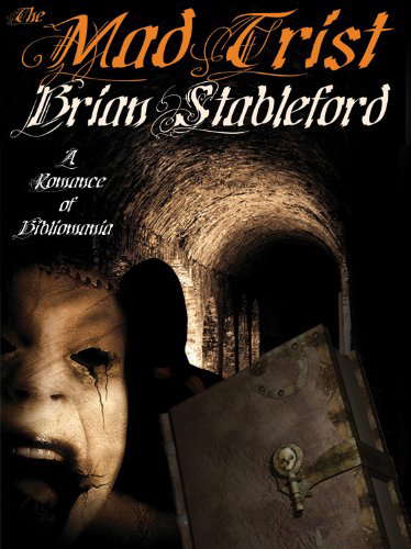 The Mad Trist: A Romance of Bibliomania poster
