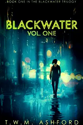 Blackwater: Vol. One poster