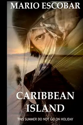 Caribbean Island: A Dark Psychological Thriller poster