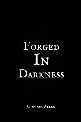 Forged in Darkness (Forged Series) poster