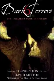 Dark Terrors 6 The Gollancz Book of Horror poster