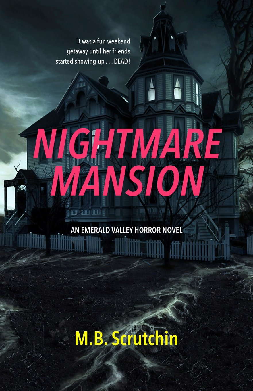 Nightmare Mansion (Emerald Valley Horror) poster