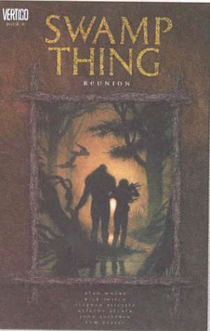 Swamp Thing VOL 06: Reunion poster