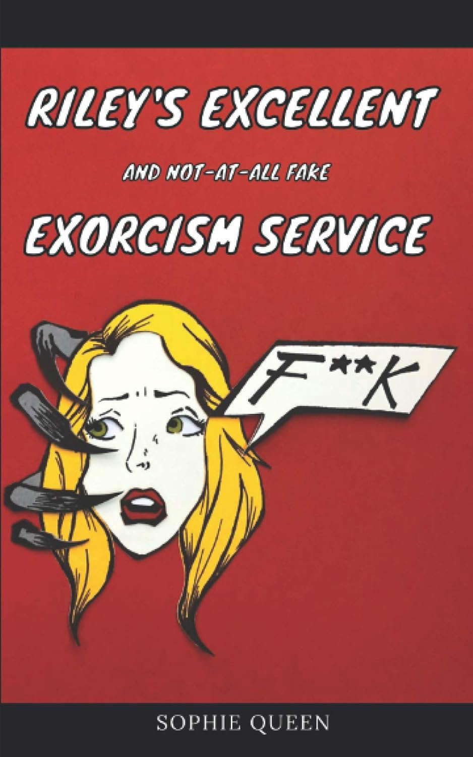 Riley's Excellent and not-at-all Fake Exorcism Service poster