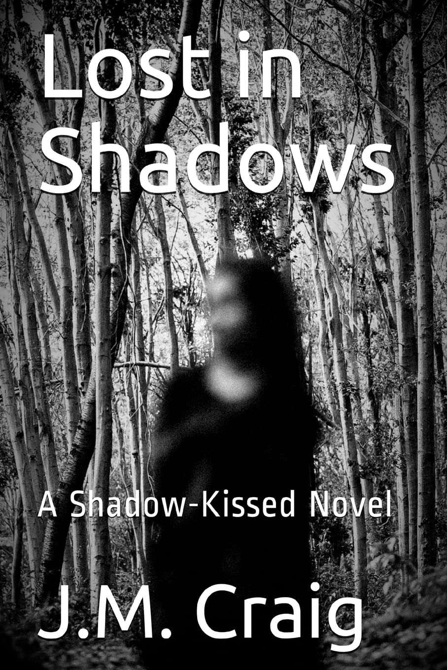 Lost in Shadows: A Shadow-Kissed Novel poster