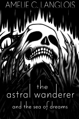 The Astral Wanderer and the Sea of Dreams poster