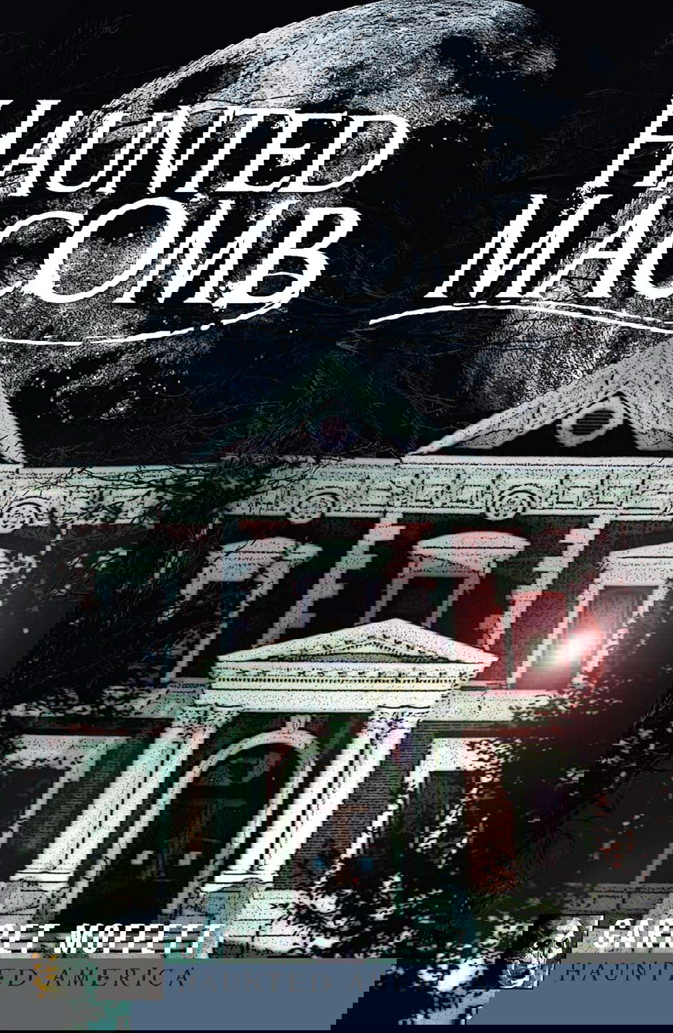 Haunted Macomb (Haunted America) poster