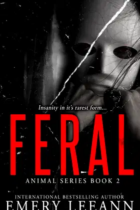 Feral: Animal Series Book 2 poster