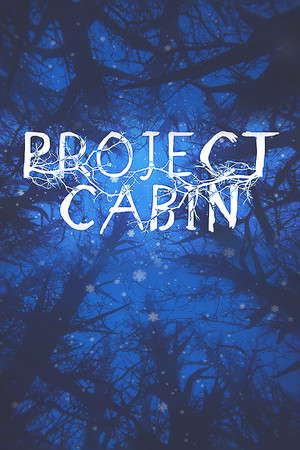 Project Cabin poster