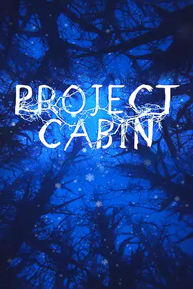 Project Cabin poster