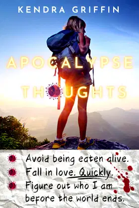 Apocalypse Thoughts: A Story for the Possible End Times (The Pox Series) poster