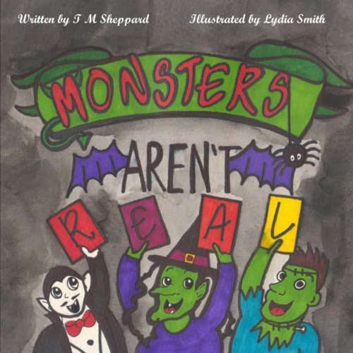 Monsters Aren't Real poster