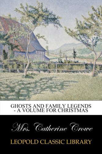 Ghosts and Family Legends - A Volume for Christmas poster