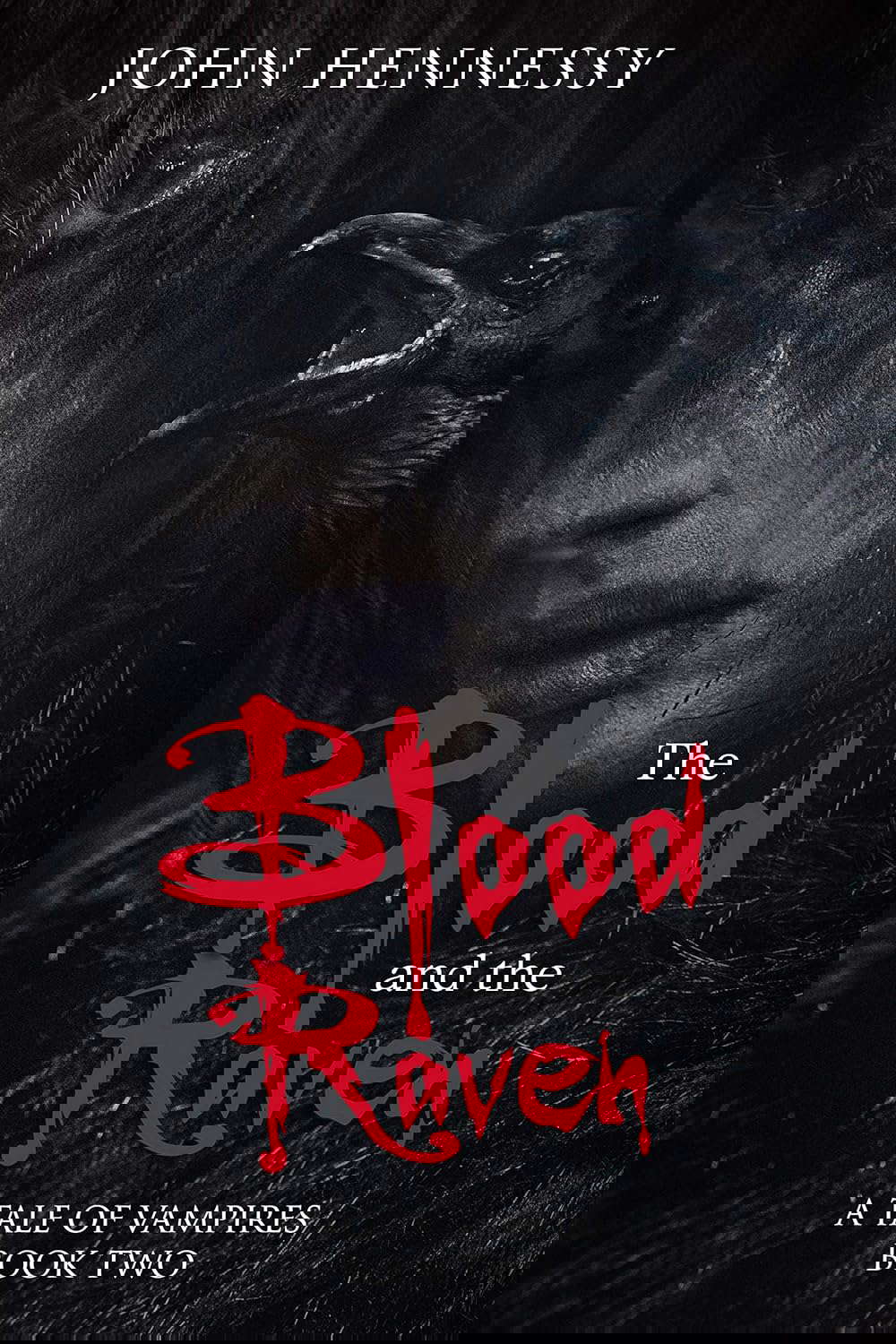 The Blood and the Raven: A Tale of Vampires poster