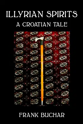 Illyrian Spirits: A Croatian Tale poster