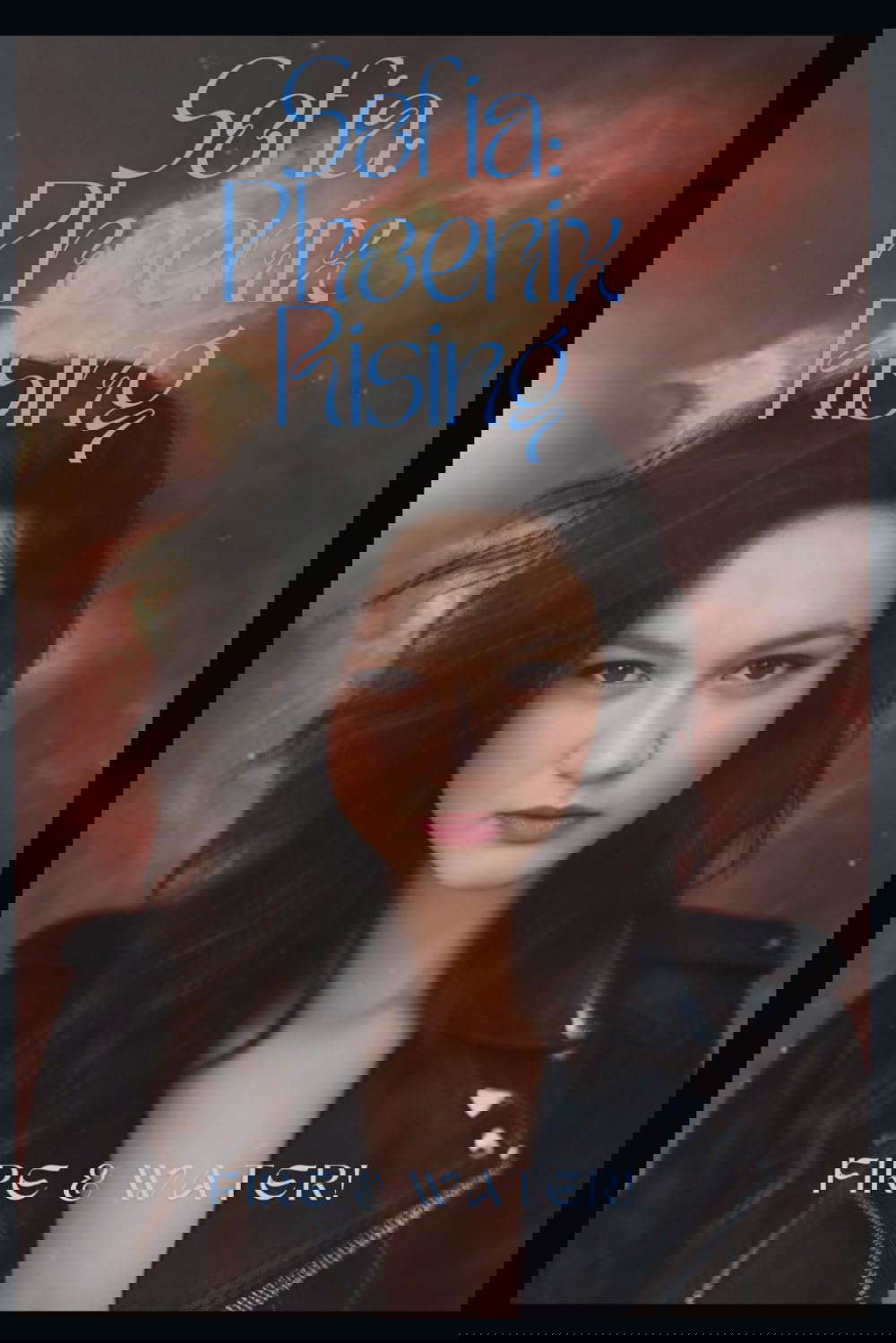 Sofia: Phoenix Rising: Fire and Water! poster