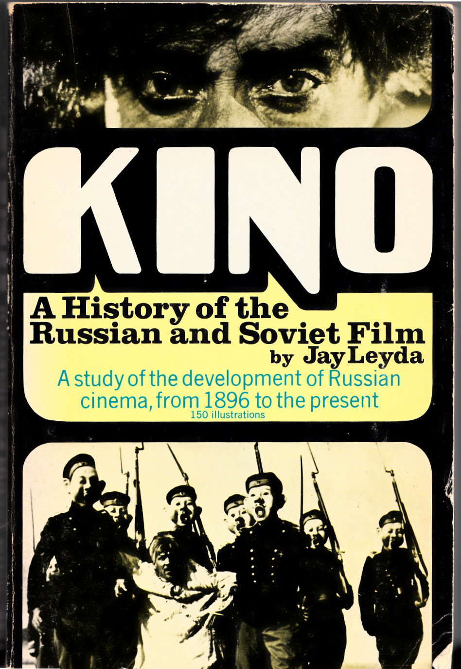 Kino: History of the Russian and Soviet Film poster