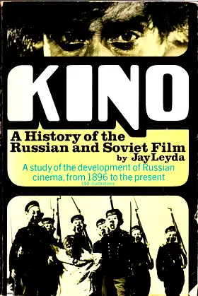 Kino: History of the Russian and Soviet Film poster